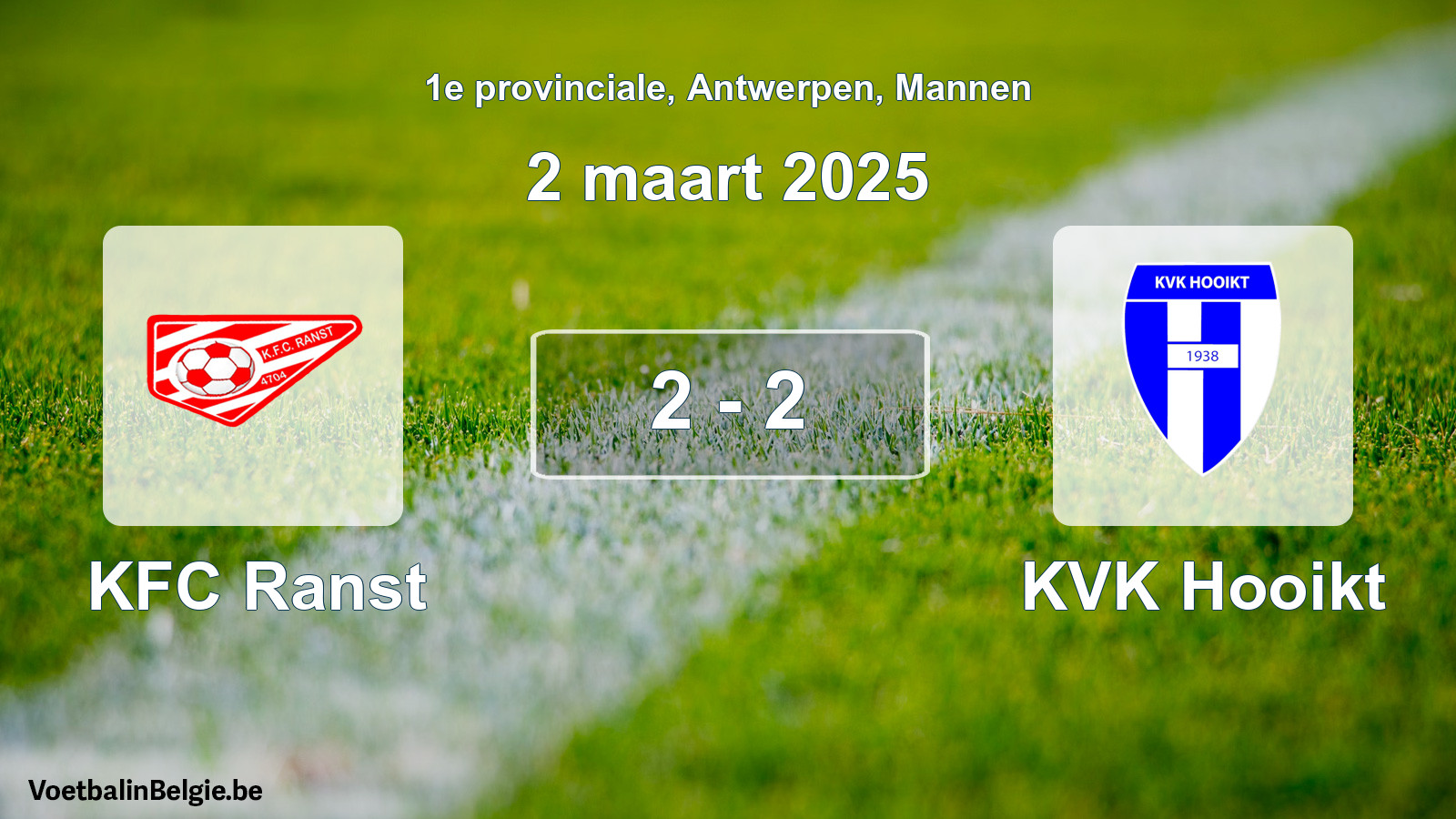 Gespeelde wedstrijd mannenvoetbal: KFC Ranst - KVK Hooikt 2 - 2 (2 maart 2025)