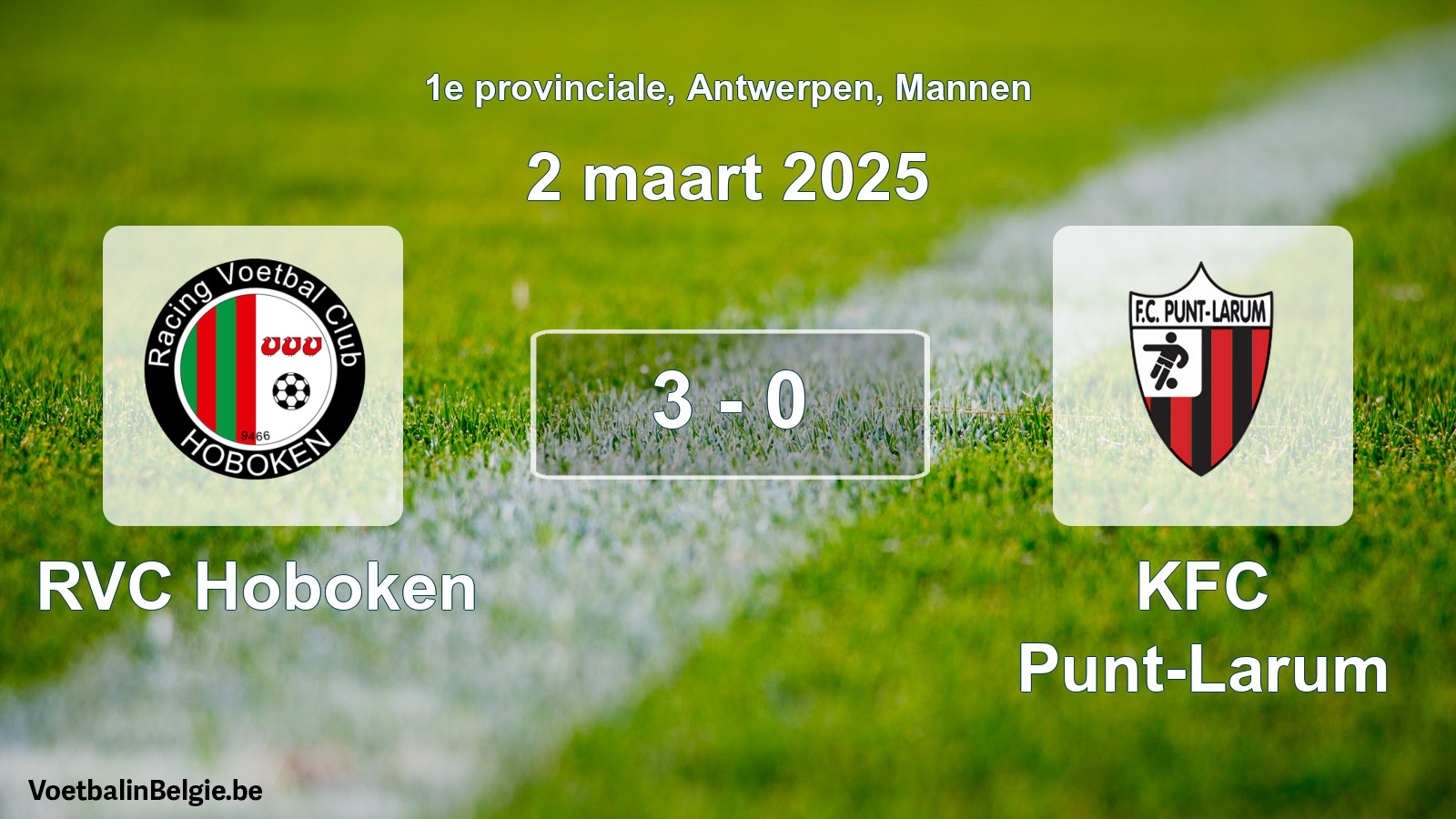 Gespeelde wedstrijd mannenvoetbal: RVC Hoboken - KFC Punt-Larum 3 - 0 (2 maart 2025)