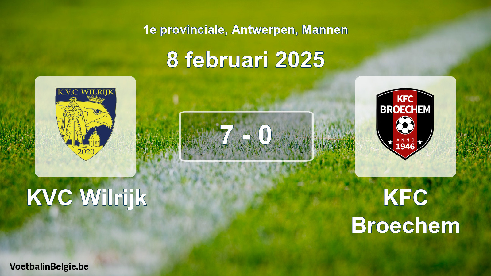 Gespeelde wedstrijd mannenvoetbal: KVC Wilrijk - KFC Broechem 7 - 0 (8 februari 2025)