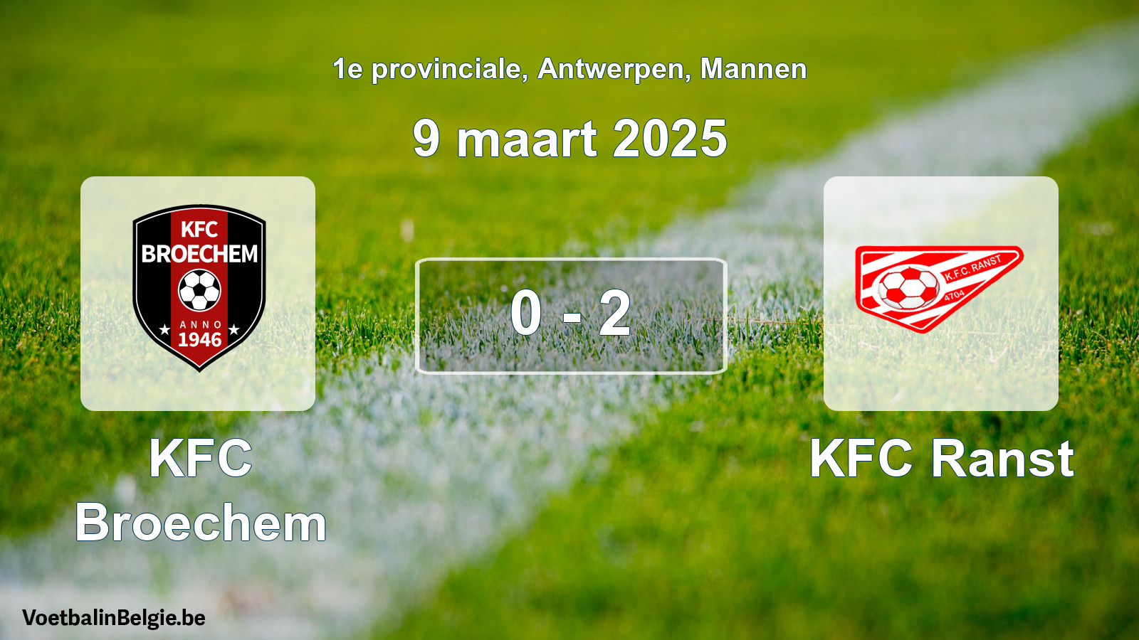 Gespeelde wedstrijd mannenvoetbal: KFC Broechem - KFC Ranst 0 - 2 (9 maart 2025)