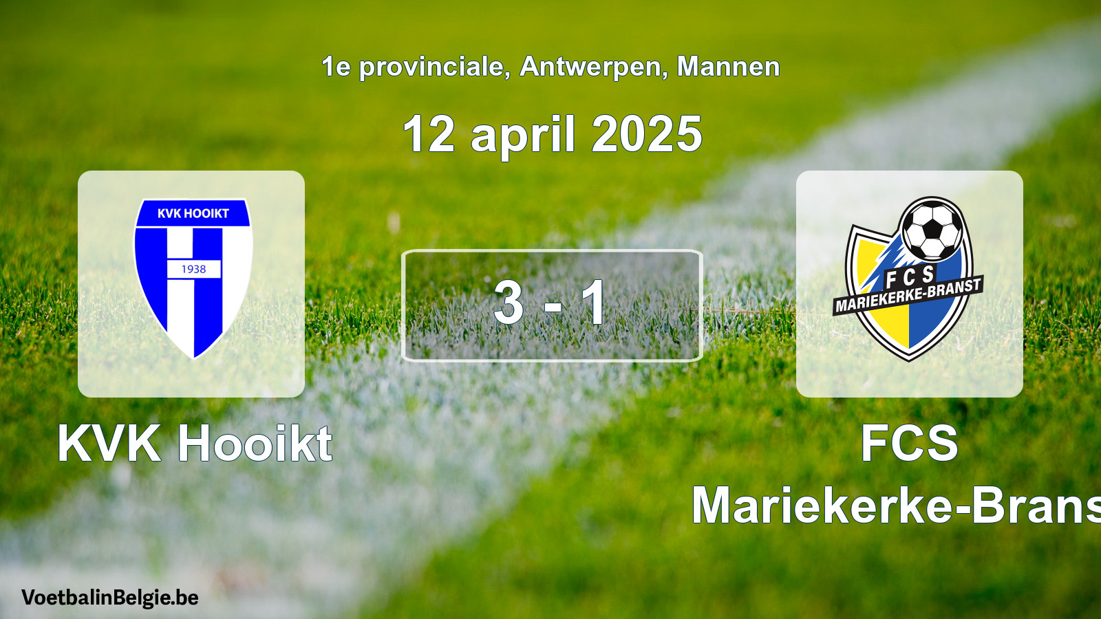 Gespeelde wedstrijd mannenvoetbal: KVK Hooikt - FCS Mariekerke-Branst 3 - 1 (12 april 2025)