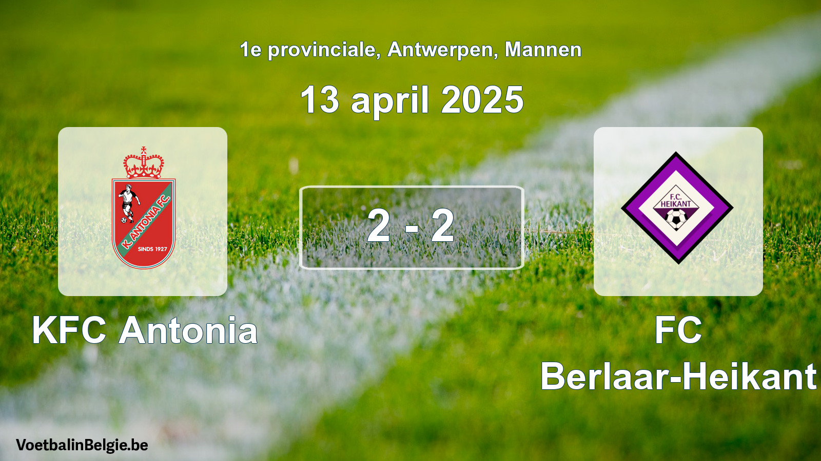 Played match men football: KFC Antonia - FC Berlaar-Heikant 2 - 2 (13 April 2025)