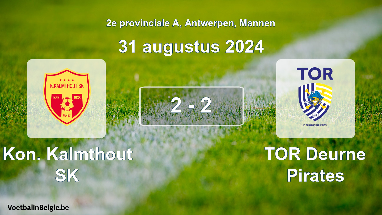 Gespeelde wedstrijd mannenvoetbal: Kon. Kalmthout SK - TOR Deurne Pirates 2 - 2 (31 augustus 2024)