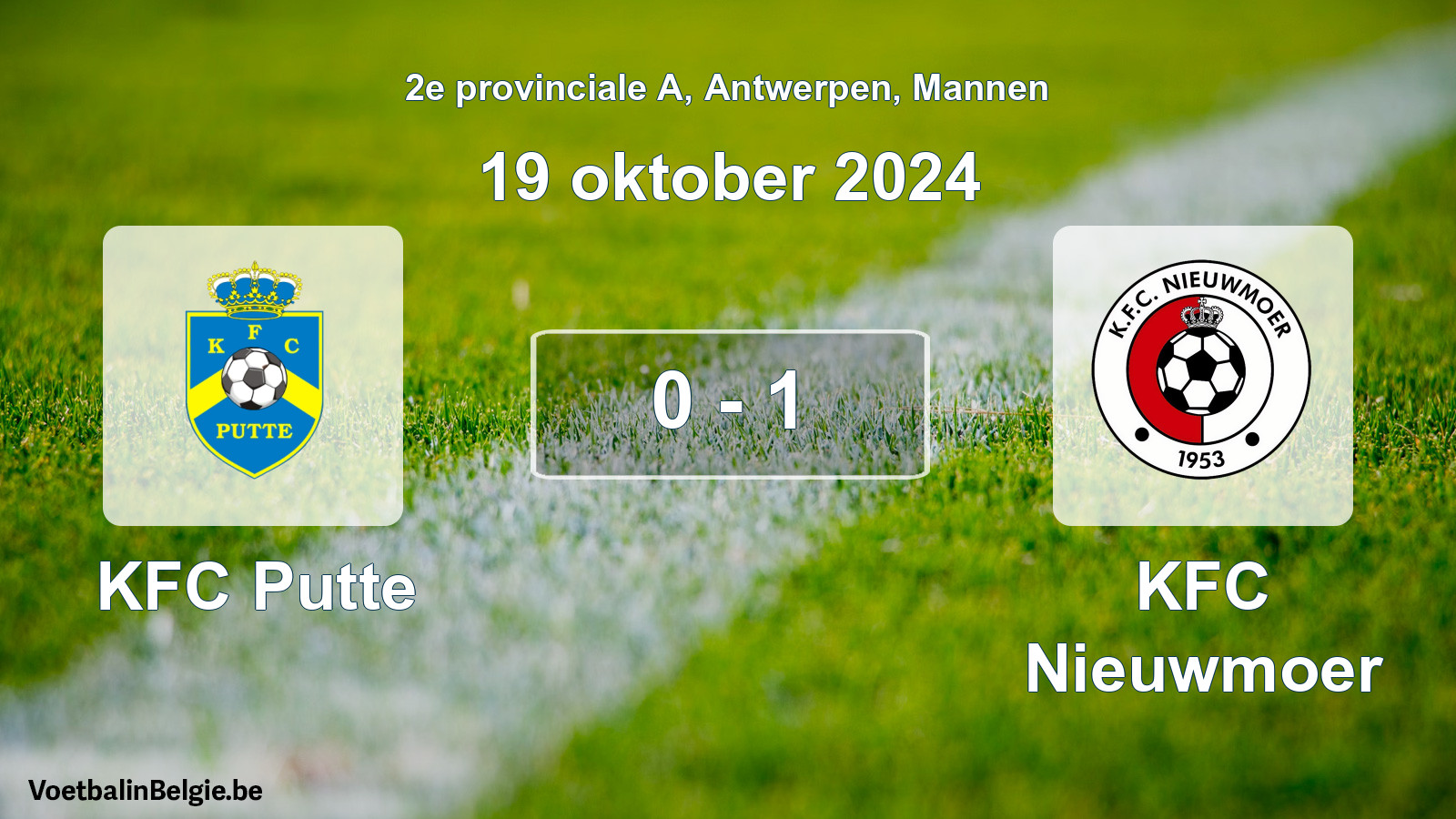 Played match men football: KFC Putte - KFC Nieuwmoer 0 - 1 (19 October 2024)