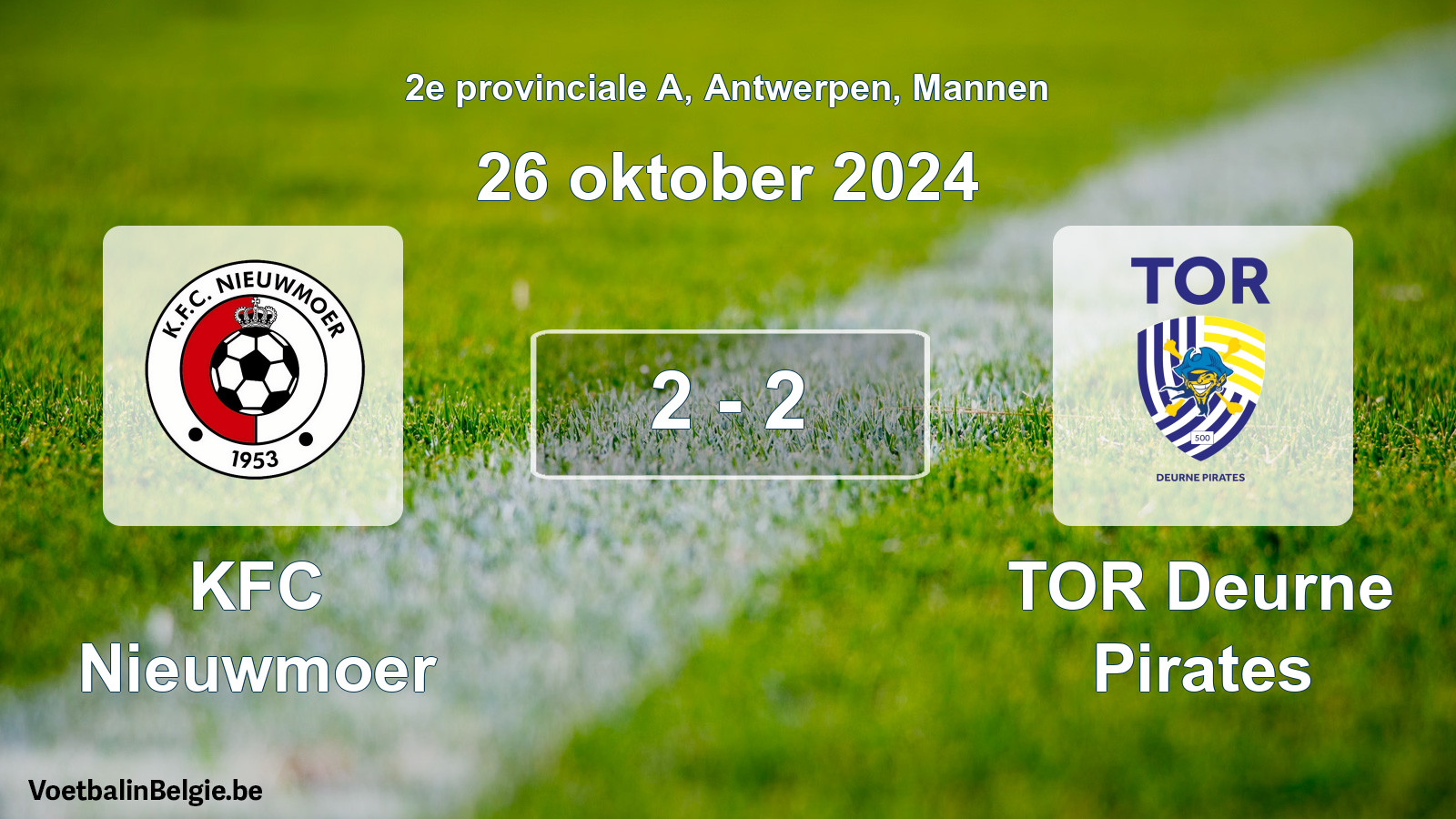 Gespeelde wedstrijd mannenvoetbal: KFC Nieuwmoer - TOR Deurne Pirates 2 - 2 (26 oktober 2024)