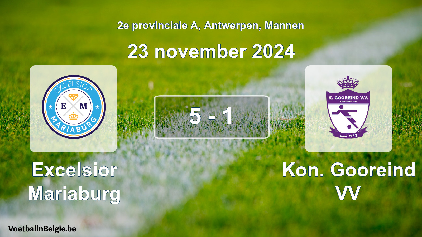 Gespeelde wedstrijd mannenvoetbal: Excelsior Mariaburg - Kon. Gooreind VV 5 - 1 (23 november 2024)