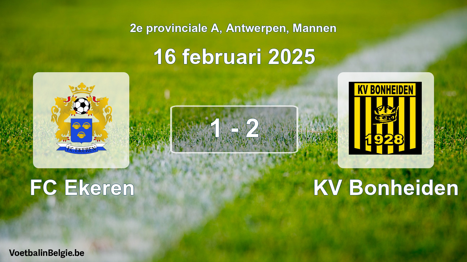 Gespeelde wedstrijd mannenvoetbal: FC Ekeren - KV Bonheiden 1 - 2 (16 februari 2025)