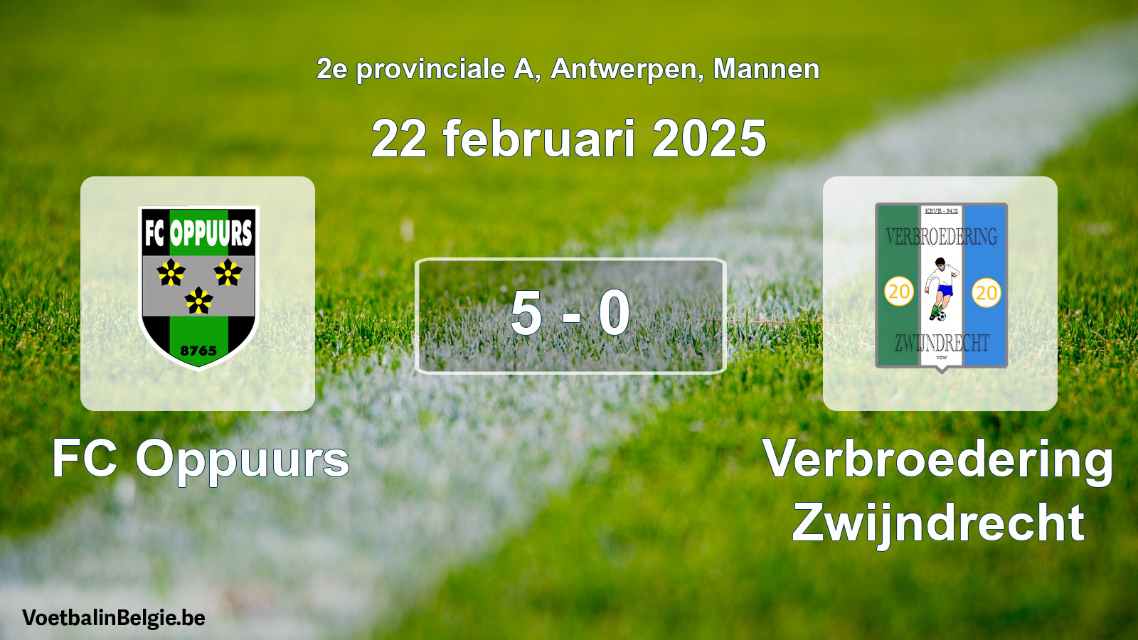 Gespeelde wedstrijd mannenvoetbal: FC Oppuurs - Verbroedering Zwijndrecht 5 - 0 (22 februari 2025)