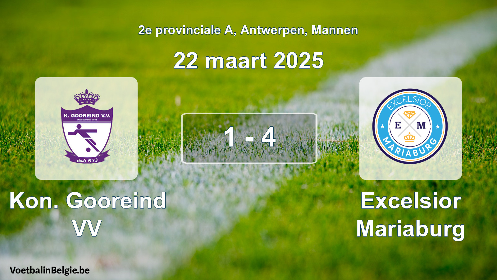 Gespeelde wedstrijd mannenvoetbal: Kon. Gooreind VV - Excelsior Mariaburg 1 - 4 (22 maart 2025)