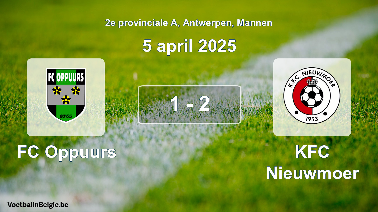 Played match men football: FC Oppuurs - KFC Nieuwmoer 1 - 2 (5 April 2025)