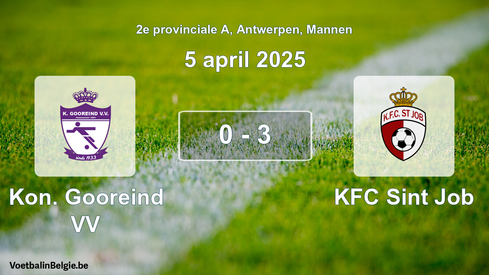 Gespeelde wedstrijd mannenvoetbal: Kon. Gooreind VV - KFC Sint Job 0 - 3 (5 april 2025)