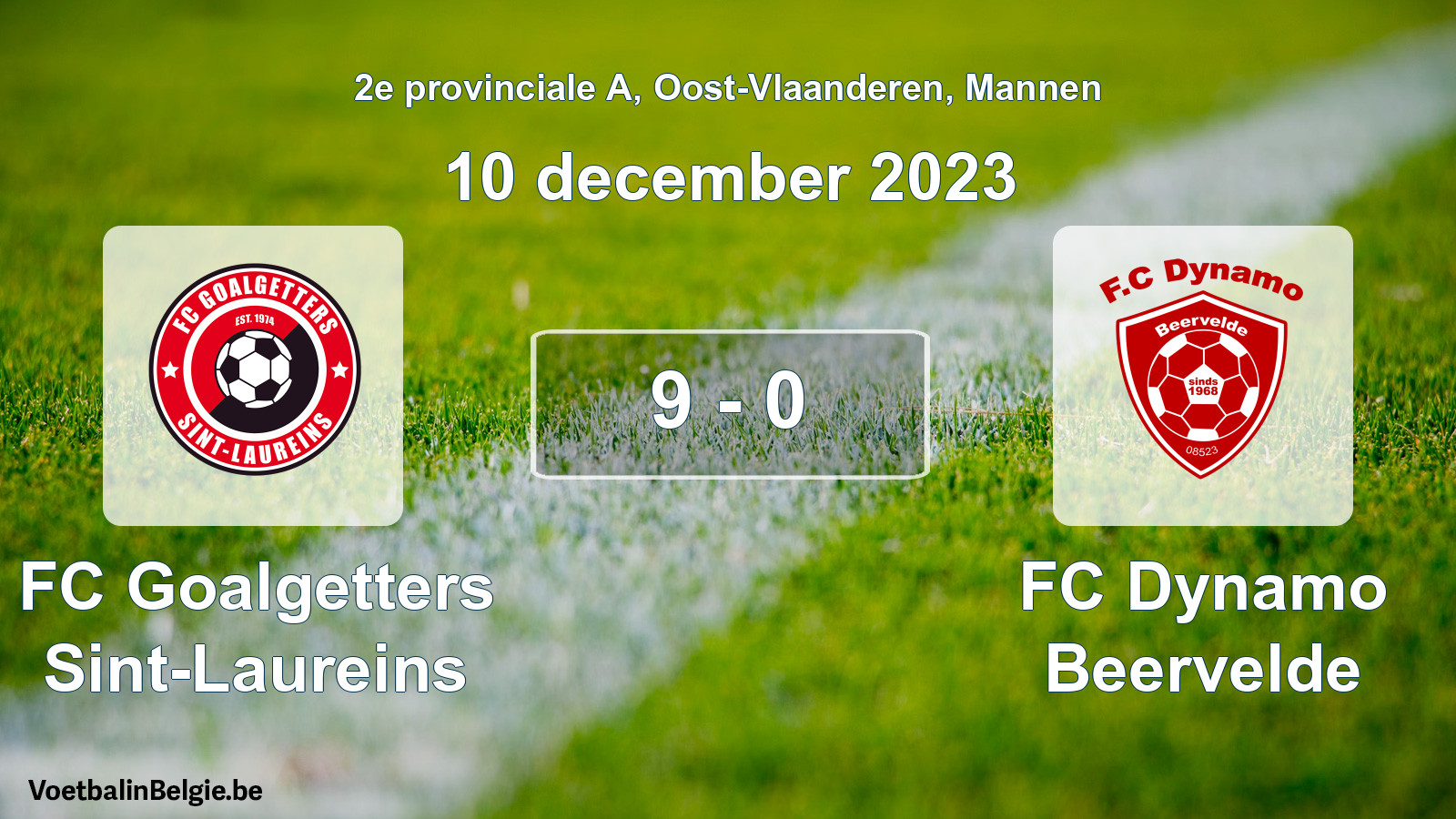 Gespeelde wedstrijd mannenvoetbal: FC Goalgetters Sint-Laureins - FC Dynamo Beervelde 9 - 0 (10 december 2023)