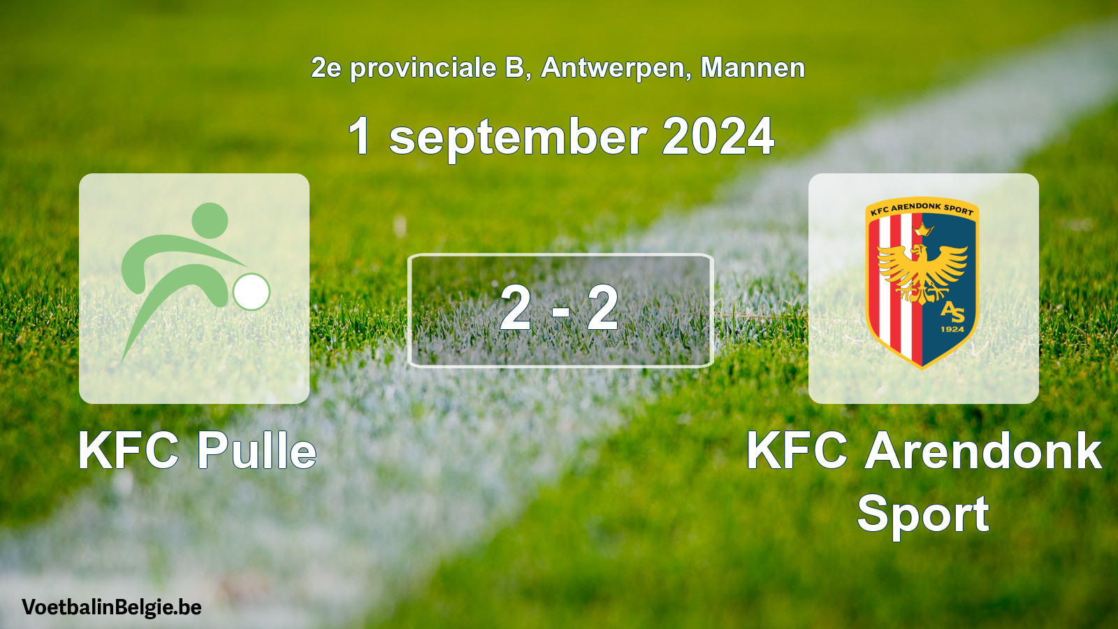 Gespeelde wedstrijd mannenvoetbal: KFC Pulle - KFC Arendonk Sport 2 - 2 (1 september 2024)
