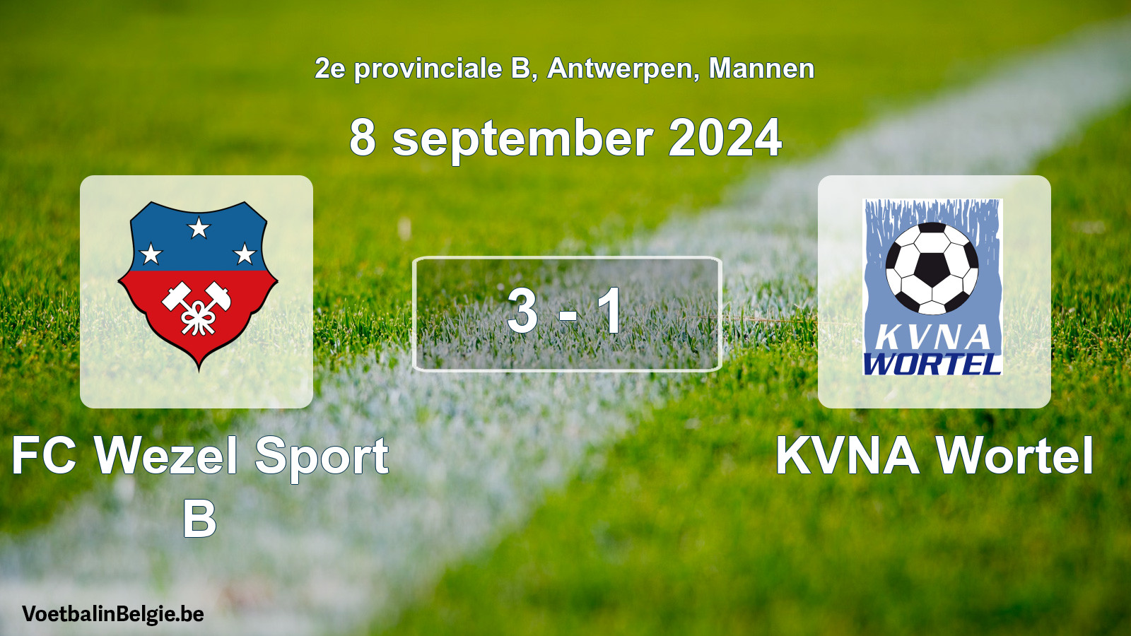 Gespeelde wedstrijd mannenvoetbal: FC Wezel Sport B - KVNA Wortel 3 - 1 (8 september 2024)