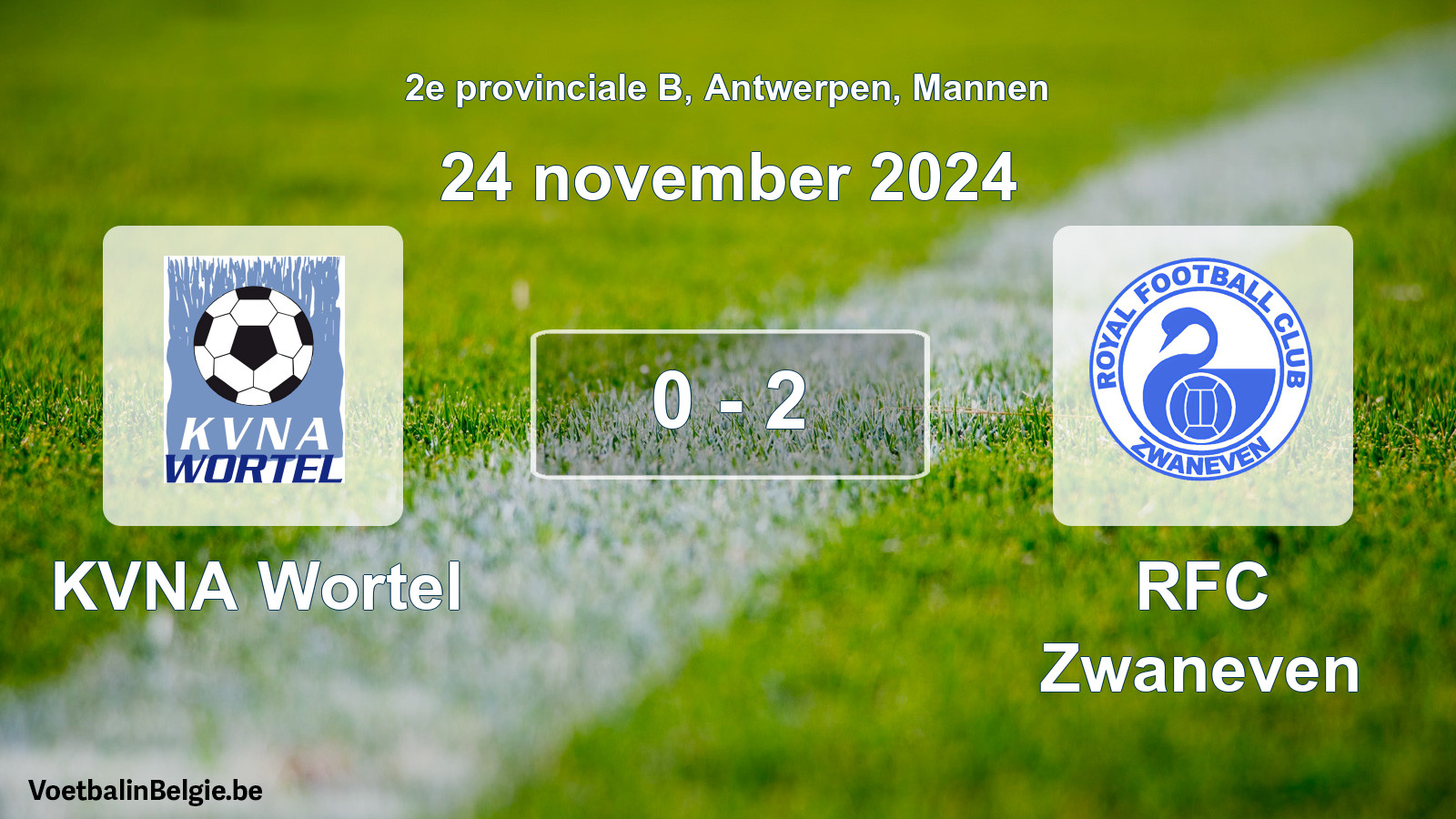 Match joué football hommes: KVNA Wortel - RFC Zwaneven 0 - 2 (24 novembre 2024)