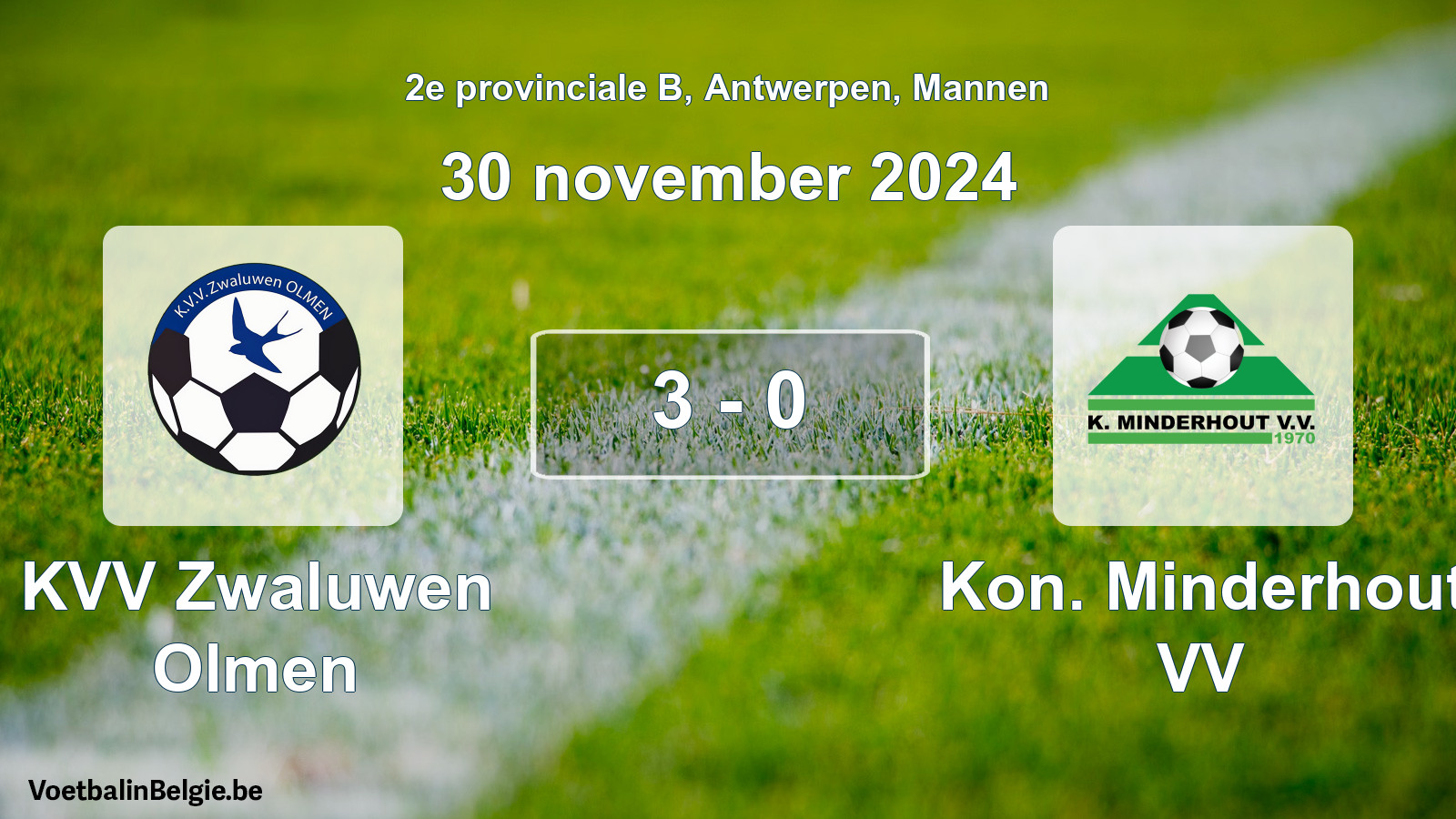 Gespeelde wedstrijd mannenvoetbal: KVV Zwaluwen Olmen - Kon. Minderhout VV 3 - 0 (30 november 2024)