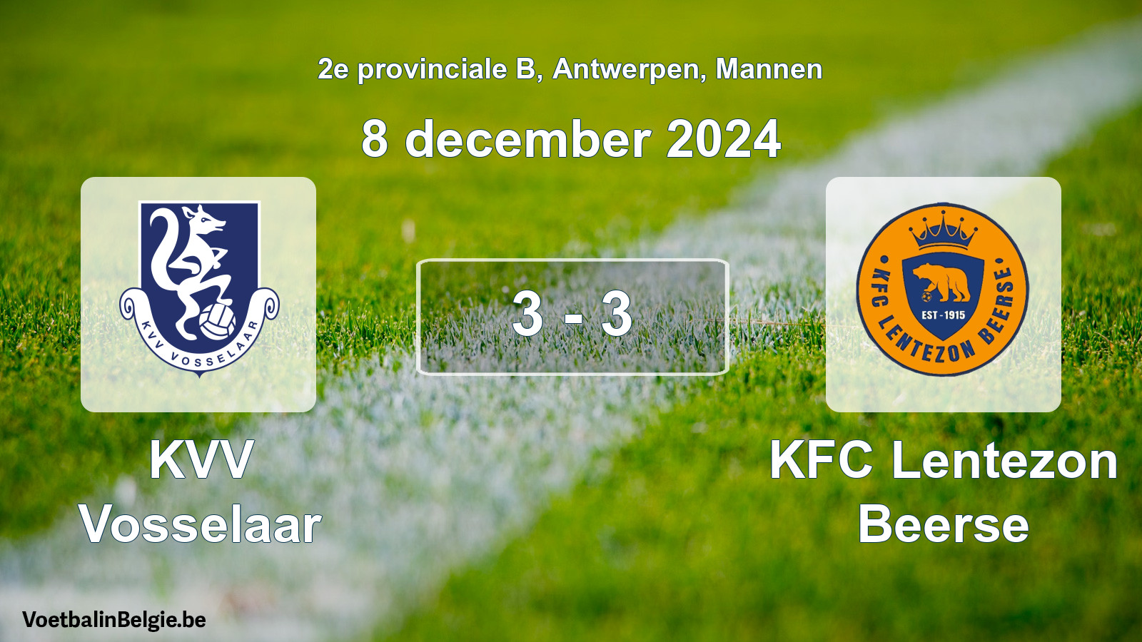 Gespeelde wedstrijd mannenvoetbal: KVV Vosselaar - KFC Lentezon Beerse 3 - 3 (8 december 2024)