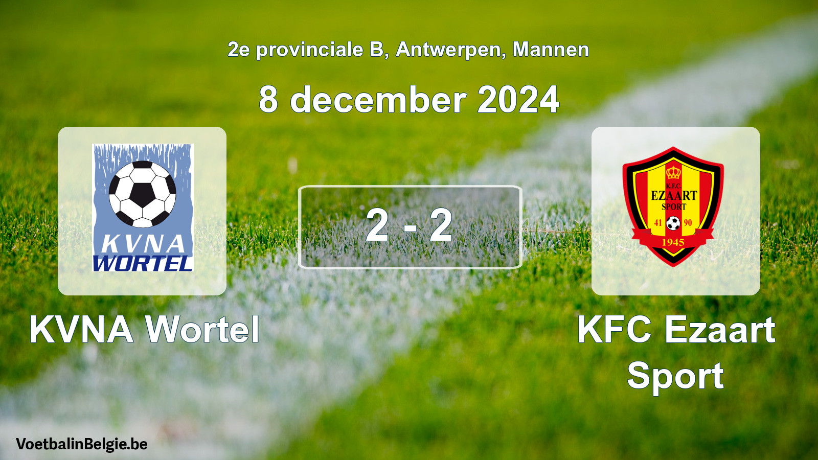 Gespeelde wedstrijd mannenvoetbal: KVNA Wortel - KFC Ezaart Sport 2 - 2 (8 december 2024)