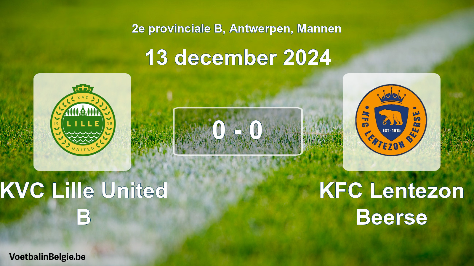 Gespeelde wedstrijd mannenvoetbal: KVC Lille United B - KFC Lentezon Beerse 0 - 0 (13 december 2024)