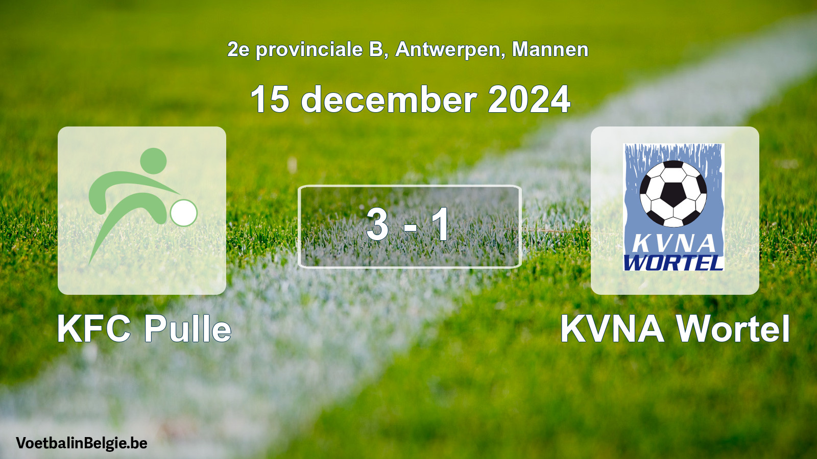 Gespeelde wedstrijd mannenvoetbal: KFC Pulle - KVNA Wortel 3 - 1 (15 december 2024)