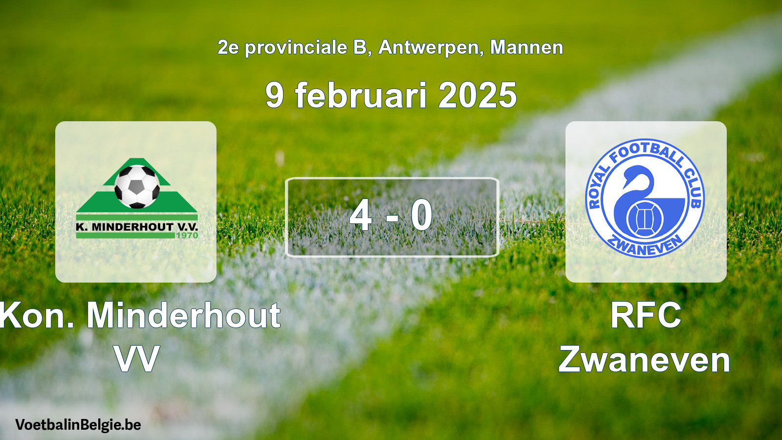 Gespeelde wedstrijd mannenvoetbal: Kon. Minderhout VV - RFC Zwaneven 4 - 0 (9 februari 2025)