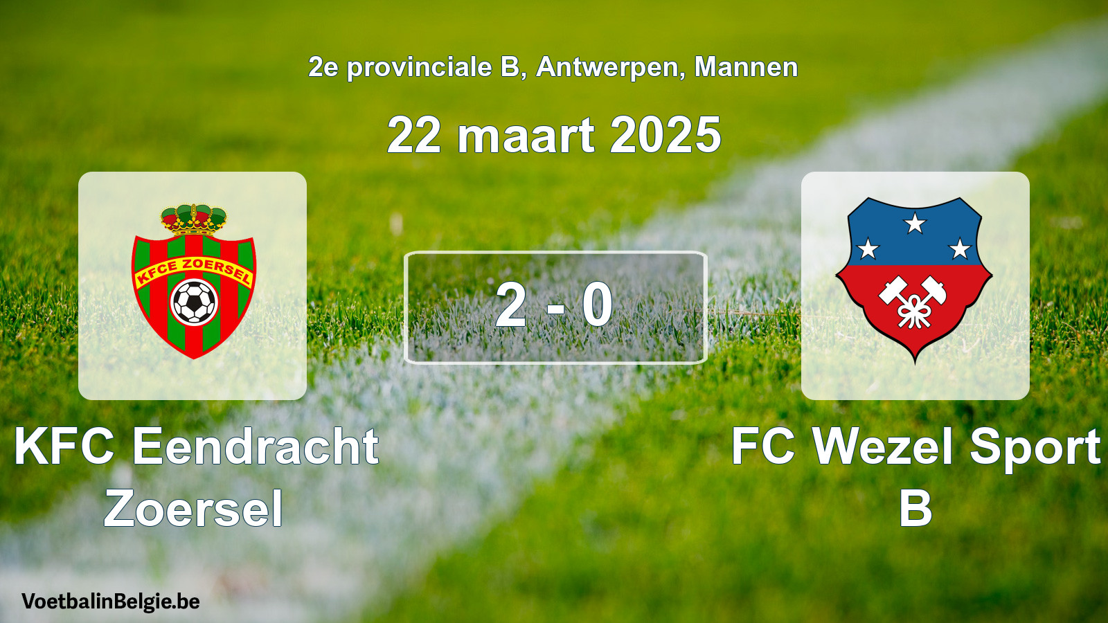 Gespeelde wedstrijd mannenvoetbal: KFC Eendracht Zoersel - FC Wezel Sport B 2 - 0 (22 maart 2025)