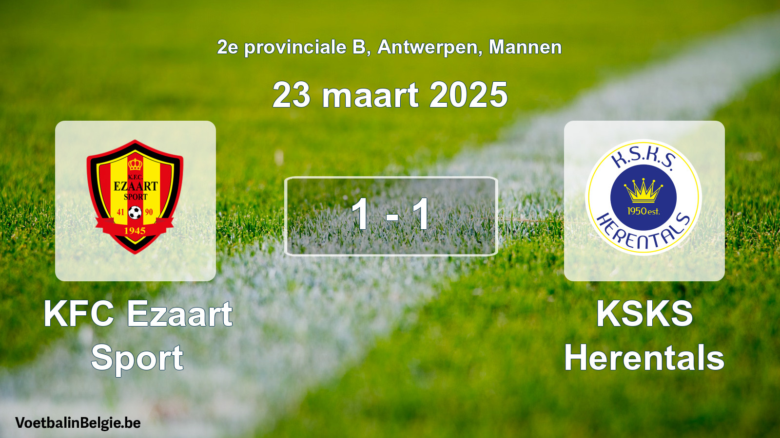 Gespeelde wedstrijd mannenvoetbal: KFC Ezaart Sport - KSKS Herentals 1 - 1 (23 maart 2025)