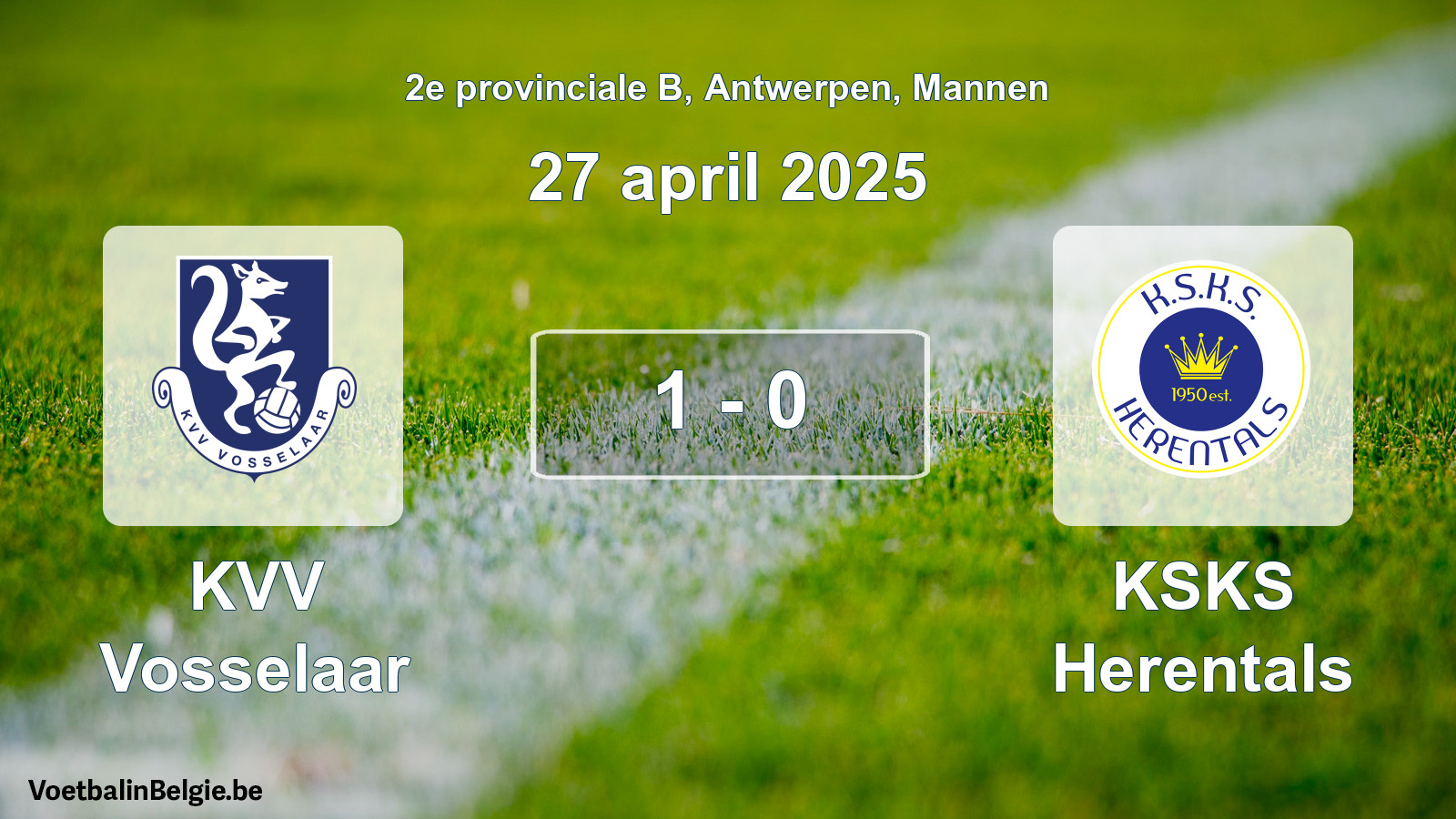 Gespeelde wedstrijd mannenvoetbal: KVV Vosselaar - KSKS Herentals 1 - 0 (27 april 2025)