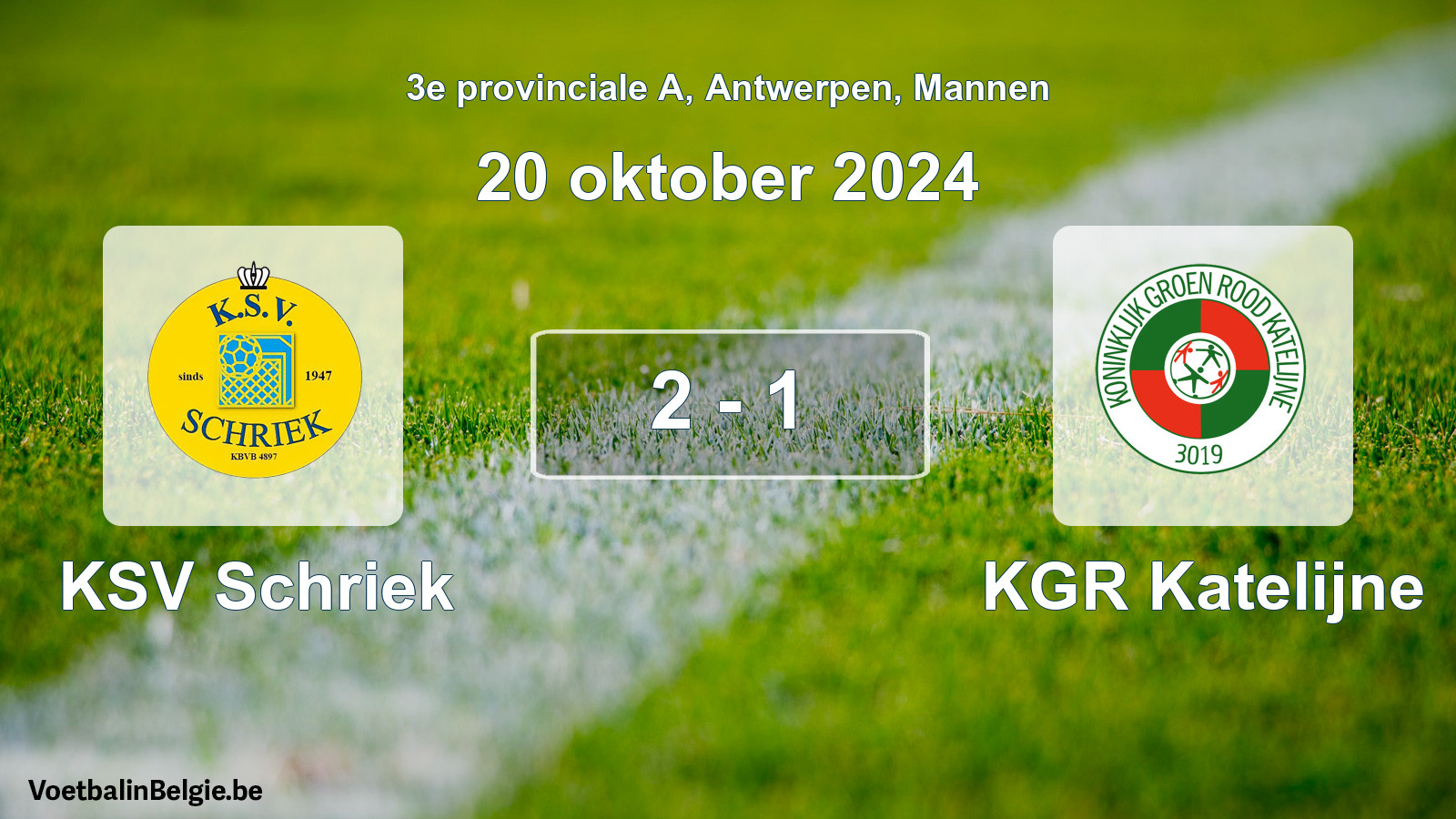Gespeelde wedstrijd mannenvoetbal: KSV Schriek - KGR Katelijne 2 - 1 (20 oktober 2024)