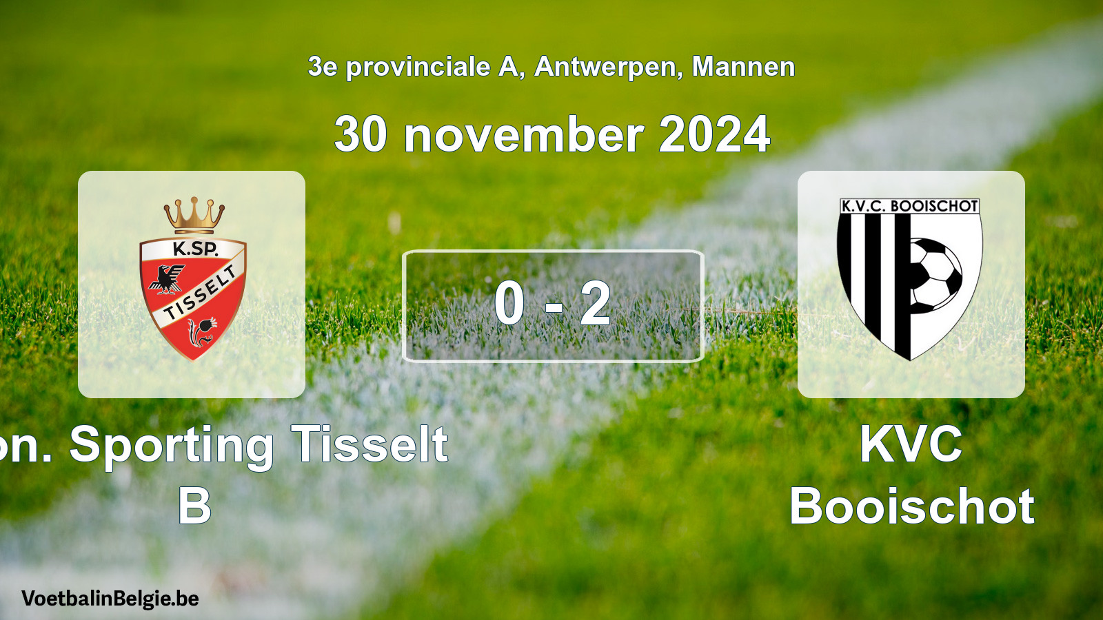 Gespeelde wedstrijd mannenvoetbal: Kon. Sporting Tisselt B - KVC Booischot 0 - 2 (30 november 2024)