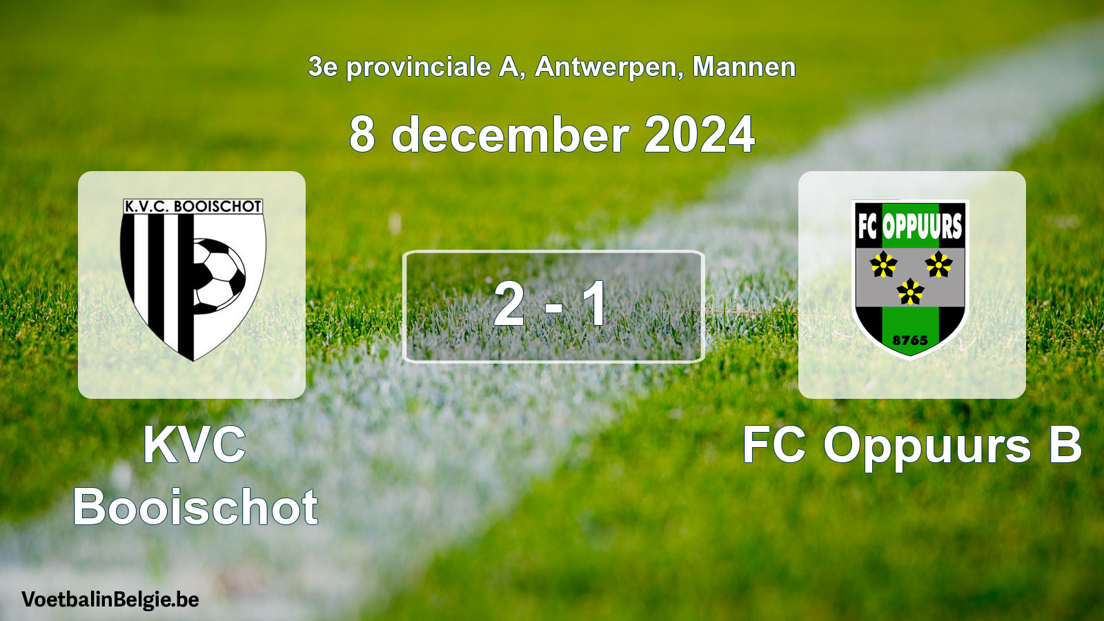 Played match men football: KVC Booischot - FC Oppuurs B 2 - 1 (8 December 2024)