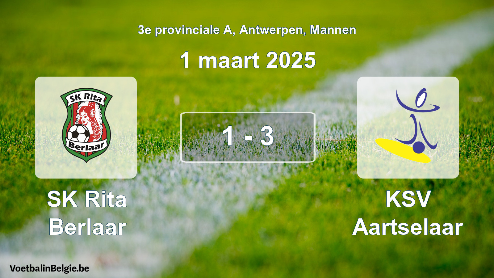 Gespeelde wedstrijd mannenvoetbal: SK Rita Berlaar - KSV Aartselaar 1 - 3 (1 maart 2025)