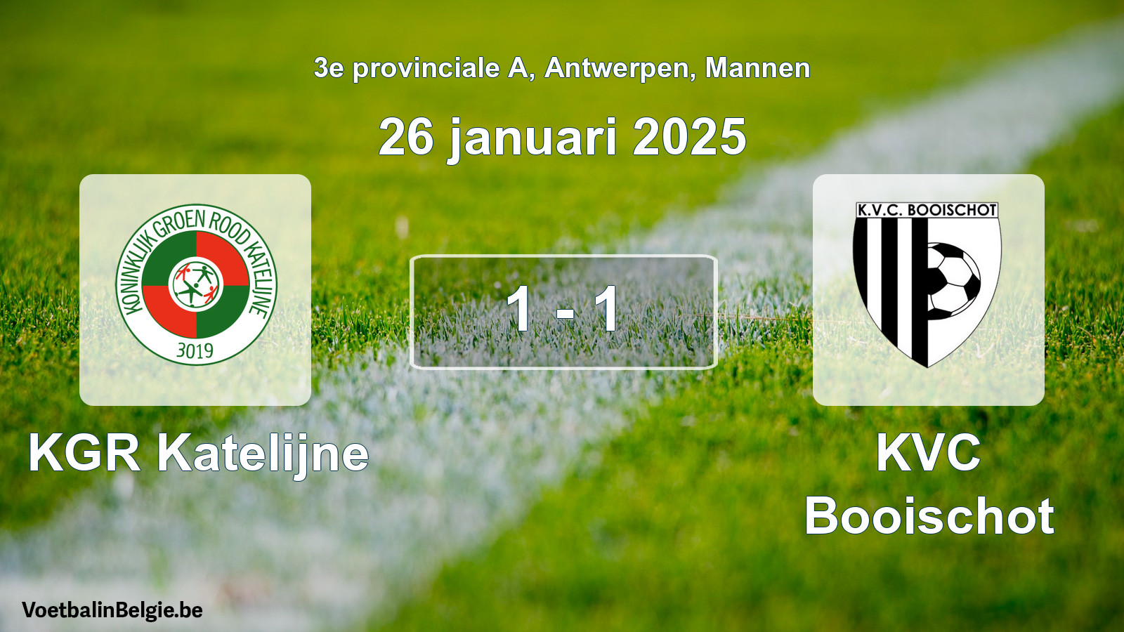 Gespeelde wedstrijd mannenvoetbal: KGR Katelijne - KVC Booischot 1 - 1 (26 januari 2025)