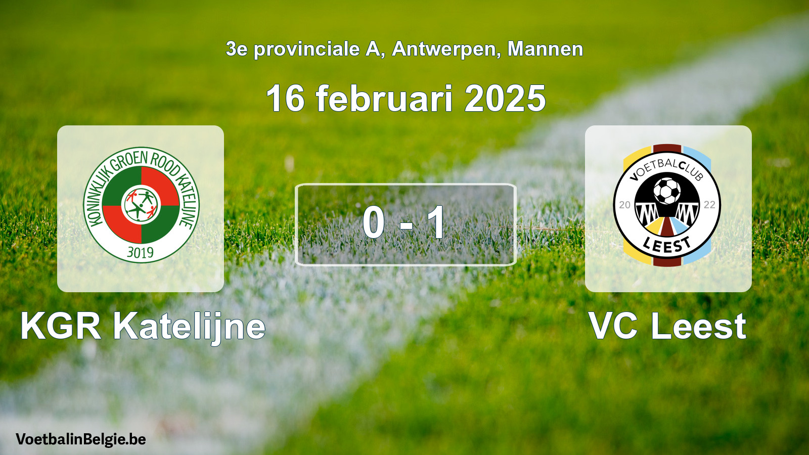 Gespeelde wedstrijd mannenvoetbal: KGR Katelijne - VC Leest 0 - 1 (16 februari 2025)