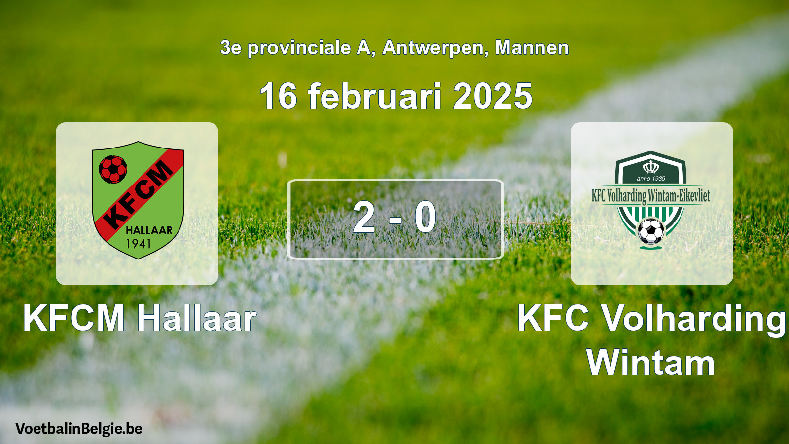 Gespeelde wedstrijd mannenvoetbal: KFCM Hallaar - KFC Volharding Wintam 2 - 0 (16 februari 2025)