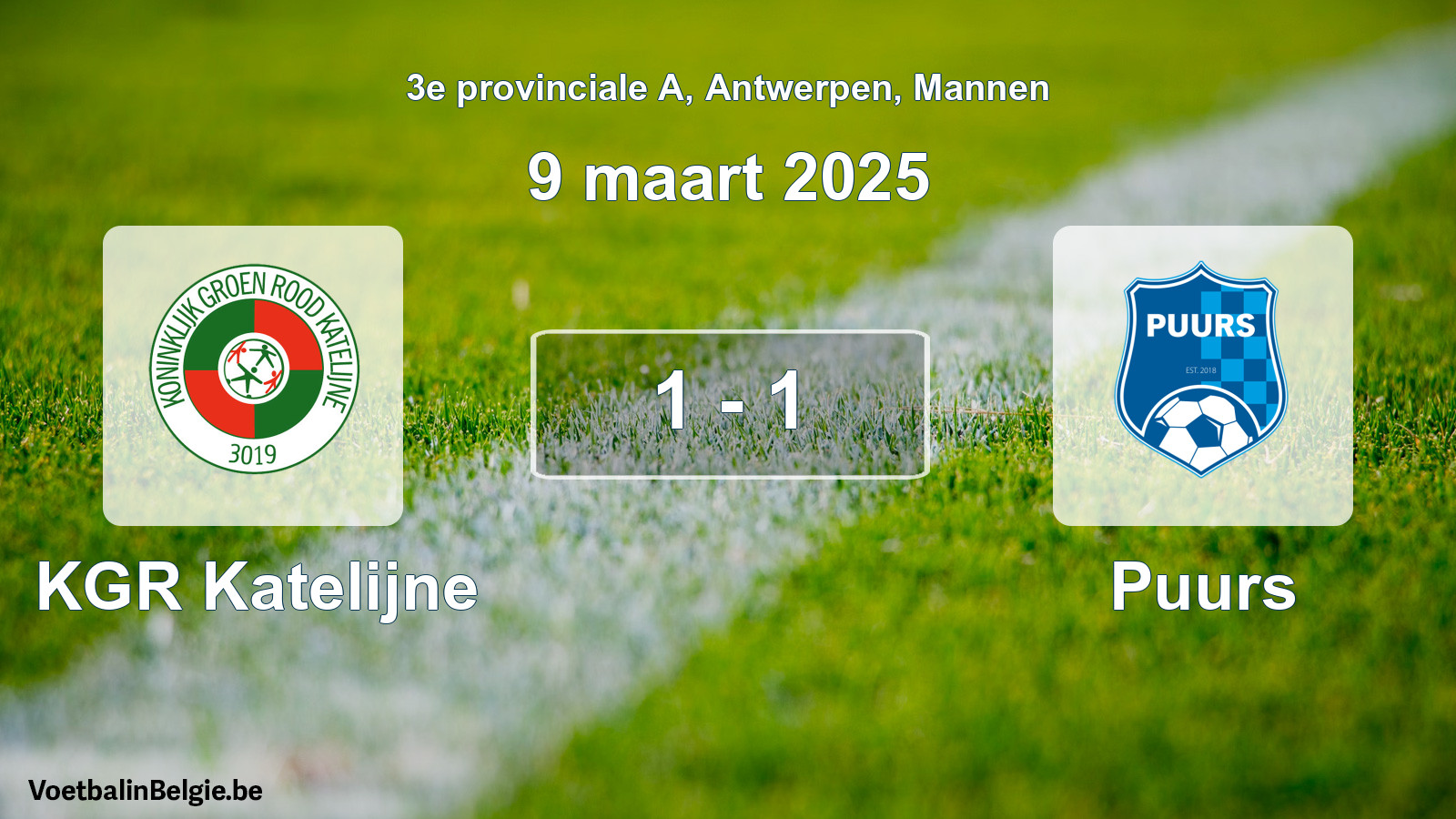 Played match men football: KGR Katelijne - Puurs 1 - 1 (9 March 2025)