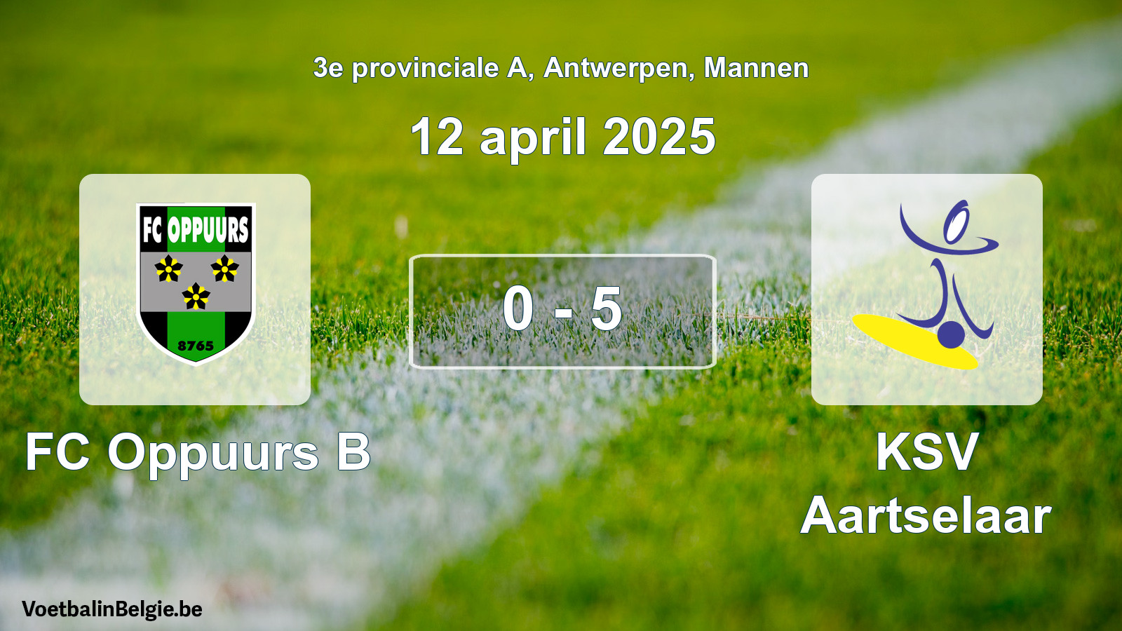 Gespeelde wedstrijd mannenvoetbal: FC Oppuurs B - KSV Aartselaar 0 - 5 (12 april 2025)