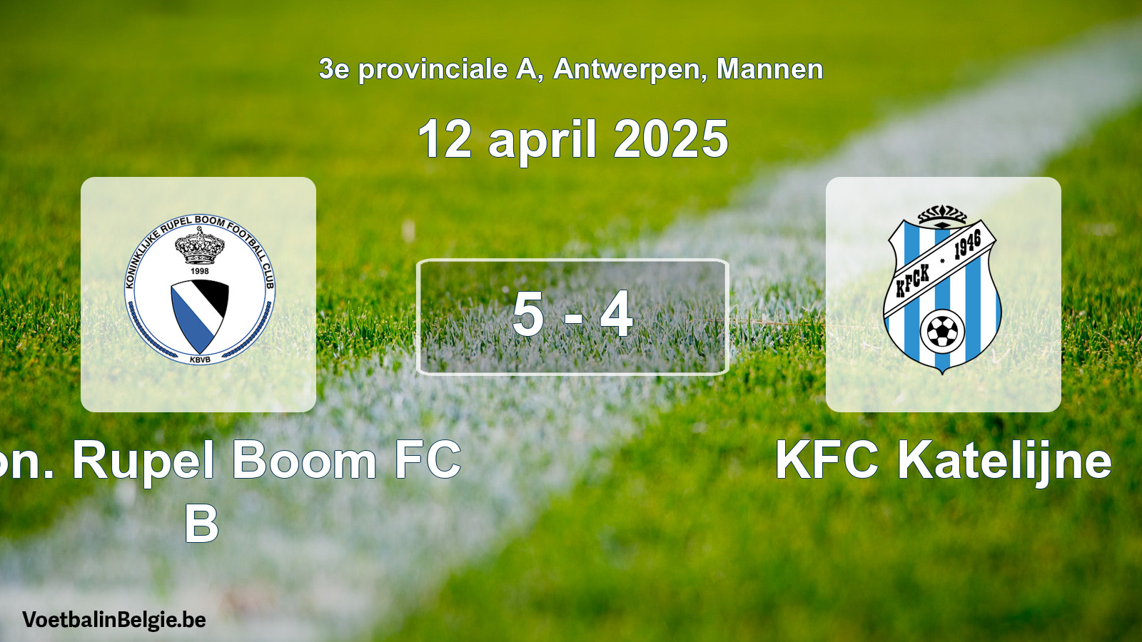Gespeelde wedstrijd mannenvoetbal: Kon. Rupel Boom FC B - KFC Katelijne 5 - 4 (12 april 2025)