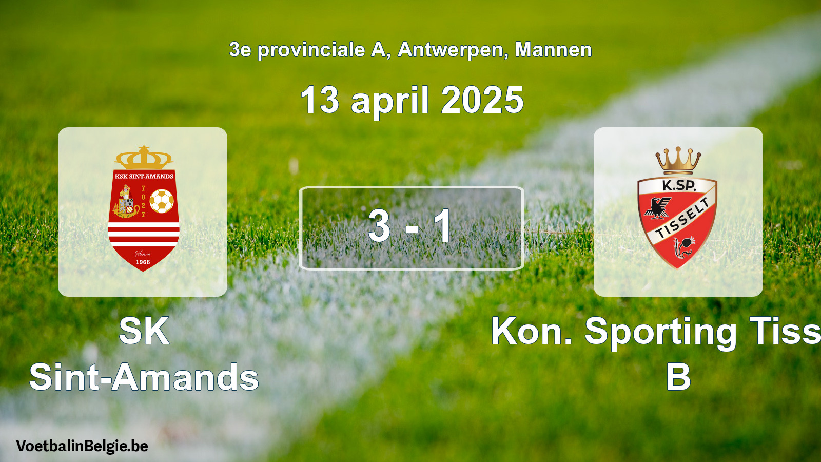 Gespeelde wedstrijd mannenvoetbal: SK Sint-Amands - Kon. Sporting Tisselt B 3 - 1 (13 april 2025)