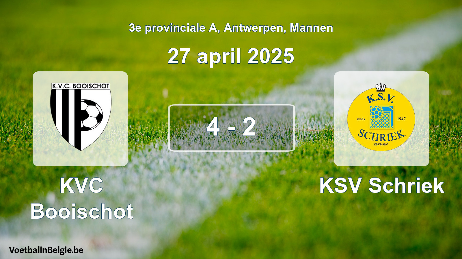 Gespeelde wedstrijd mannenvoetbal: KVC Booischot - KSV Schriek 4 - 2 (27 april 2025)