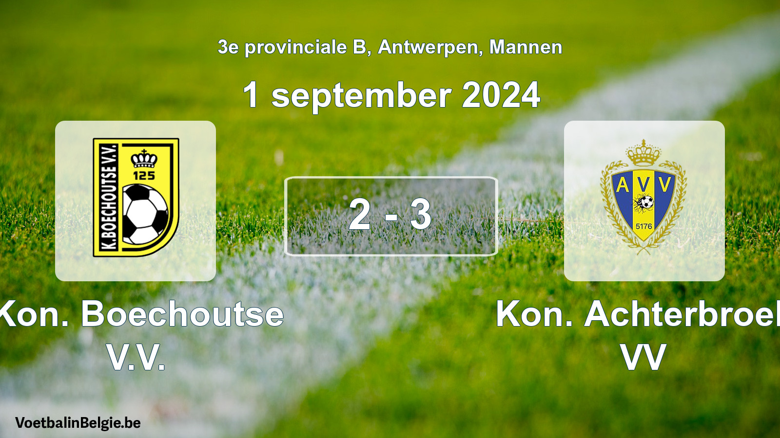 Gespeelde wedstrijd mannenvoetbal: Kon. Boechoutse V.V. - Kon. Achterbroek VV 2 - 3 (1 september 2024)