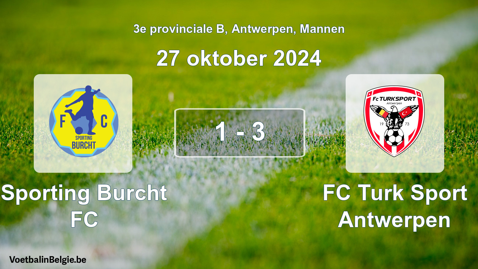 Gespeelde wedstrijd mannenvoetbal: Sporting Burcht FC - FC Turk Sport Antwerpen 1 - 3 (27 oktober 2024)