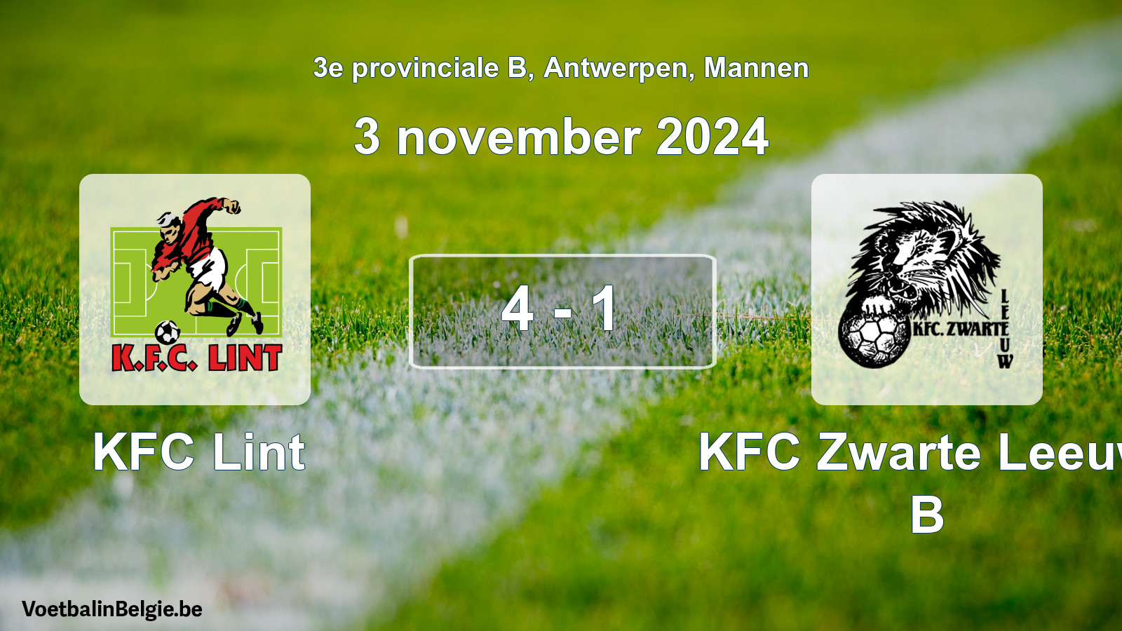 Gespeelde wedstrijd mannenvoetbal: KFC Lint - KFC Zwarte Leeuw B 4 - 1 (3 november 2024)