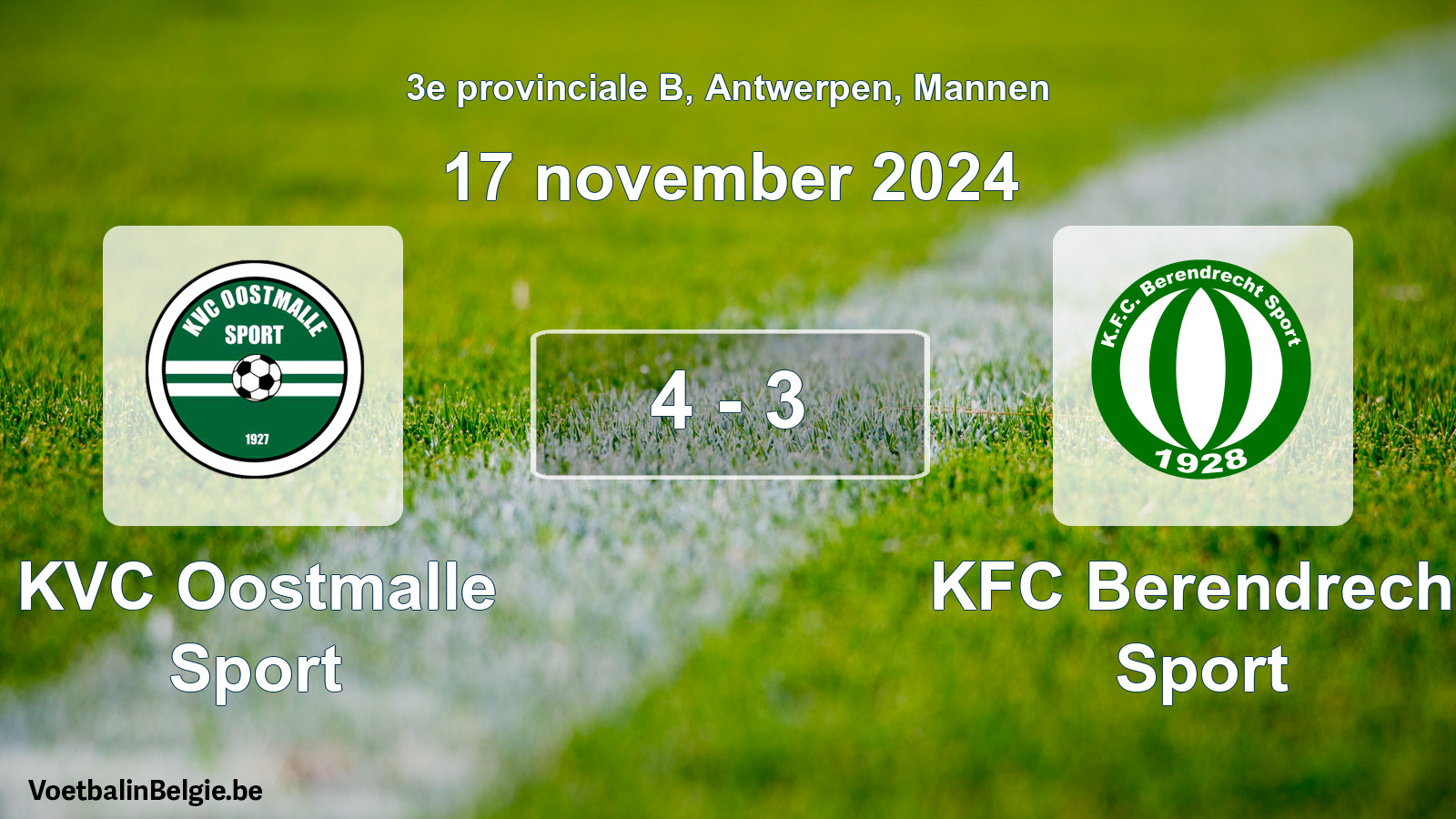Gespieltes Spiel männer-Fußball: KVC Oostmalle Sport - KFC Berendrecht Sport 4 - 3 (17 November 2024)