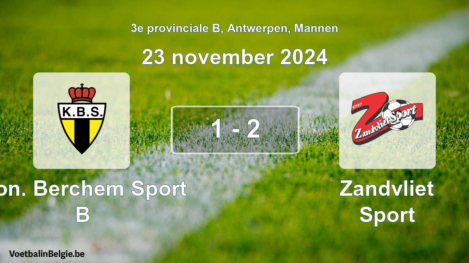 Gespieltes Spiel männer-Fußball: Kon. Berchem Sport B - Zandvliet Sport 1 - 2 (23 November 2024)