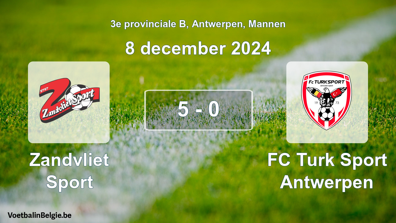 Gespieltes Spiel männer-Fußball: Zandvliet Sport - FC Turk Sport Antwerpen 5 - 0 (8 Dezember 2024)