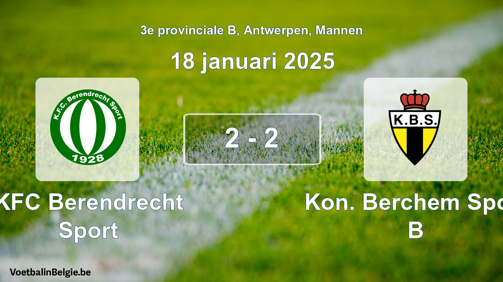 Gespeelde wedstrijd mannenvoetbal: KFC Berendrecht Sport - Kon. Berchem Sport B 2 - 2 (18 januari 2025)