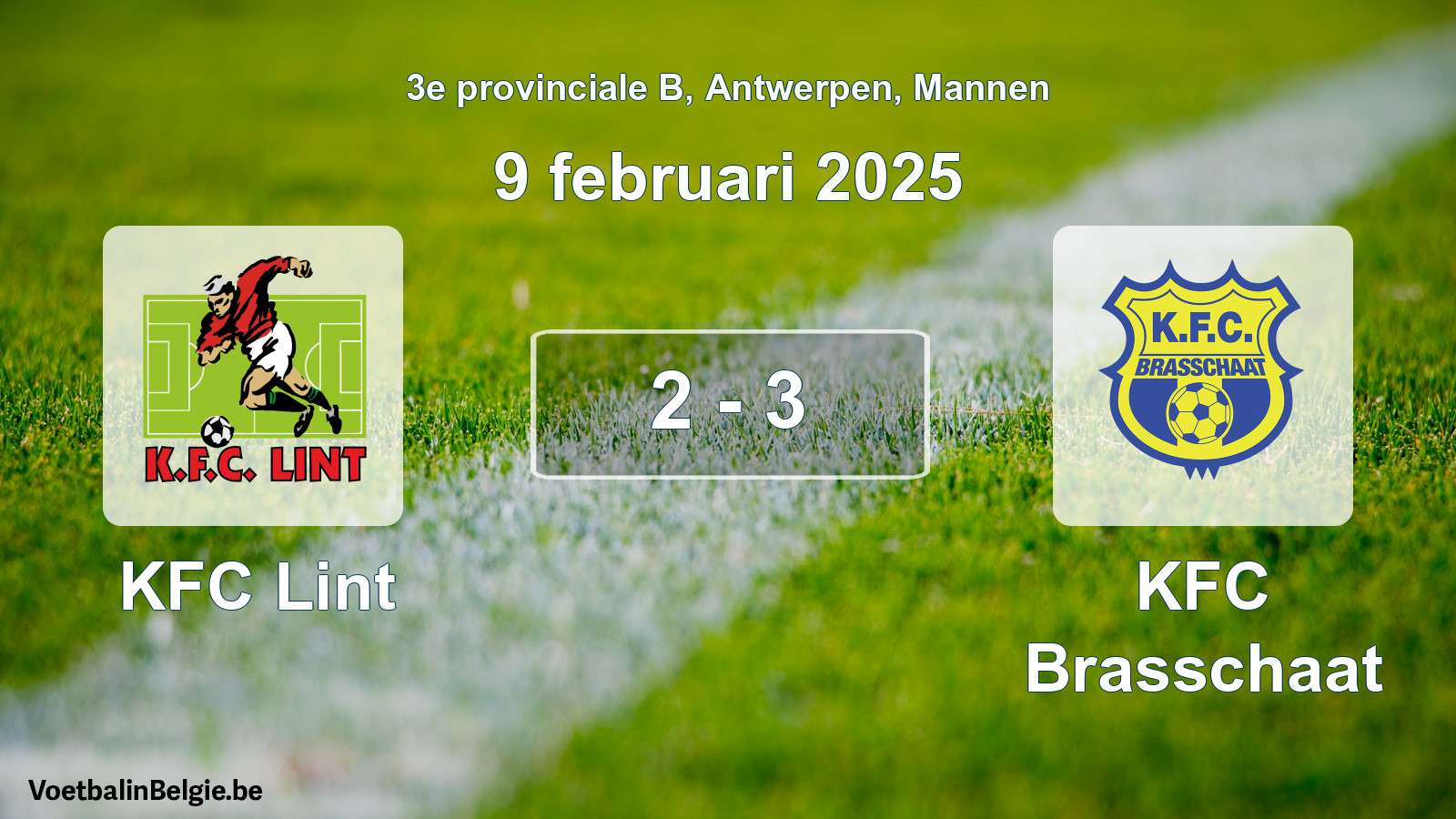 Gespeelde wedstrijd mannenvoetbal: KFC Lint - KFC Brasschaat 2 - 3 (9 februari 2025)