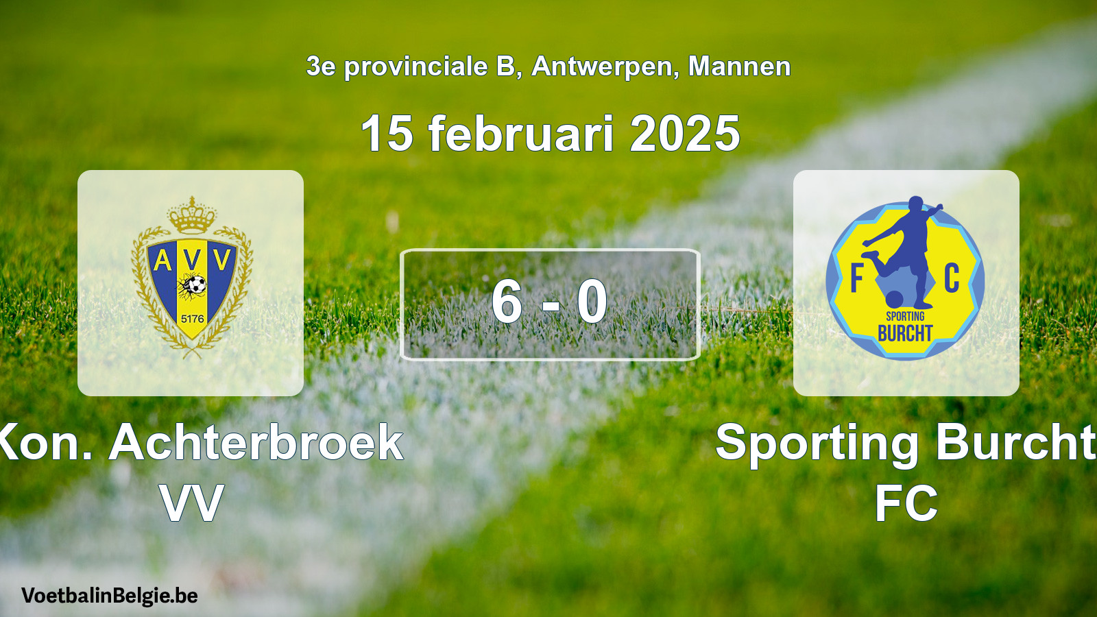 Gespeelde wedstrijd mannenvoetbal: Kon. Achterbroek VV - Sporting Burcht FC 6 - 0 (15 februari 2025)
