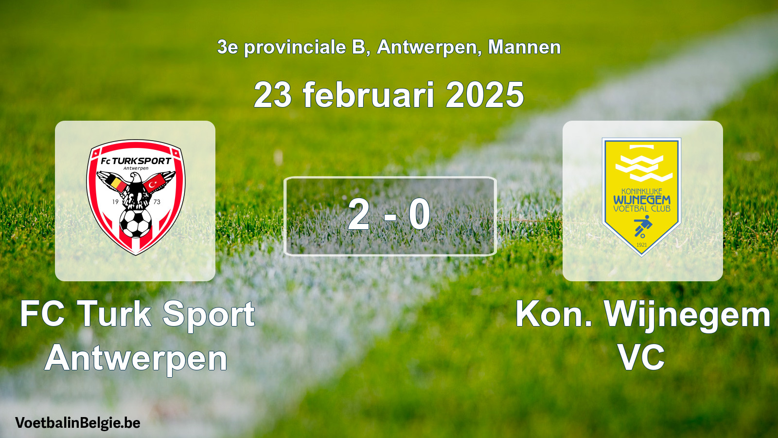 Gespeelde wedstrijd mannenvoetbal: FC Turk Sport Antwerpen - Kon. Wijnegem VC 2 - 0 (23 februari 2025)